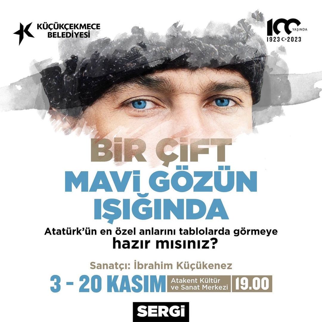 Küçükçekmece Belediyesi - Bir Çift Mavi Gözün Işığında